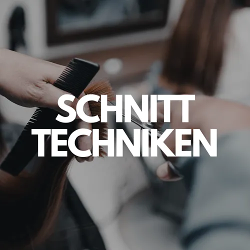 Schnitttechniken